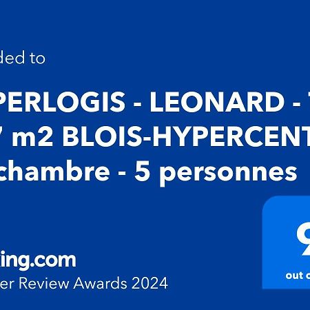 Superlogis - Leonard - T2 - 57 M2 Blois-Hypercentre - 1 Chambre - 5 Personnes Apartment Exterior foto